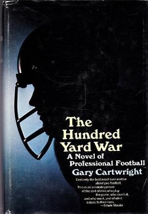 The Hundred Yard War: A Novel of Professional Football