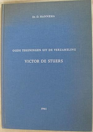 Immagine del venditore per Oude Tekeningen Uit De Verzameling Victor De Stuers venduto da Dale A. Sorenson