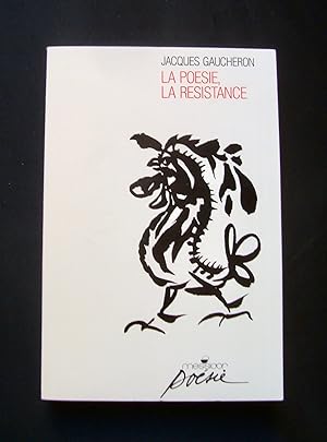 Imagen del vendedor de La posie, la rsistance - Du Front populaire  la Libration - a la venta por Le Livre  Venir