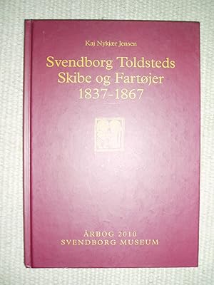 Svendborg Toldsteds skibe og fartøjer 1837-1867