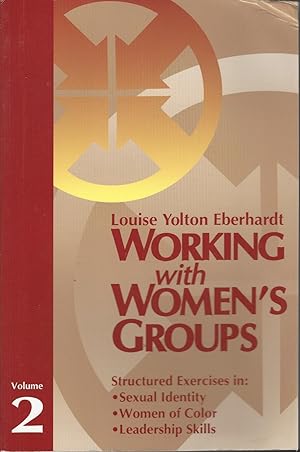 Immagine del venditore per Working With Women's Groups. Volume 2 venduto da BYTOWN BOOKERY
