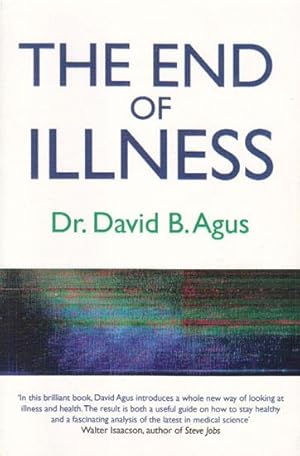 Seller image for THE END OF ILLNESS for sale by Black Stump Books And Collectables