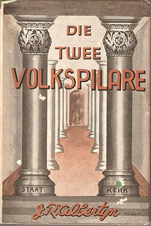 Image du vendeur pour Die Twee Volkspilare mis en vente par Snookerybooks