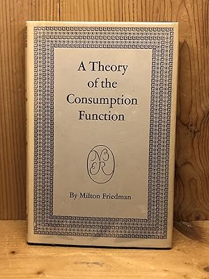 Imagen del vendedor de A THEORY OF THE CONSUMPTION FUNCTION a la venta por BEACON BOOKS