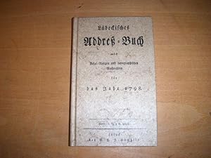 Lübeck, Lübeckisches Adress-Buch 1798 als schöner REPRINT. Hier handelt es sich um das Exemplar 0...