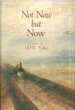 Seller image for Not Now, but Now for sale by cookbookjj