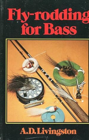 Fly-rodding for Bass