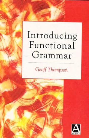 Immagine del venditore per Introducing Functional Grammar venduto da Goulds Book Arcade, Sydney