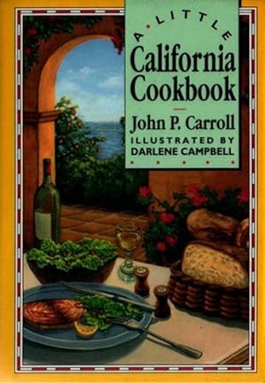Seller image for A Little California Cook Book (International little cookbooks) for sale by M.Roberts - Books And ??????