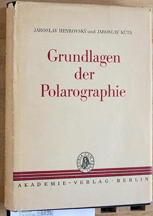 Grundlagen der Polarographie. In dt. Sprache hrsg. von K. Schwabe unter Mitarb. von H. J. Bär