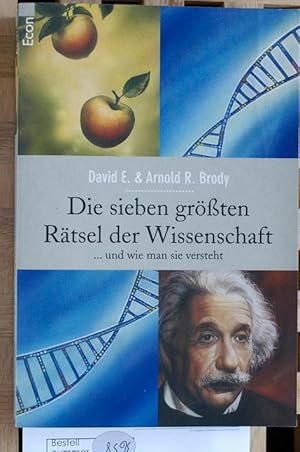 Die sieben größten Rätsel der Wissenschaft . und wie man sie versteht. Aus dem Amerikan. von Mich...