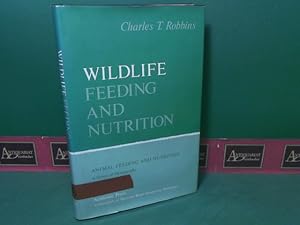Seller image for Wildlife Feeding and Nutrition. for sale by Antiquariat Deinbacher