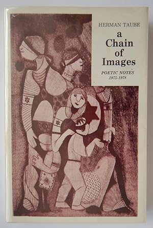 A Chain Of Images; Poetic Notes 1975-1978.