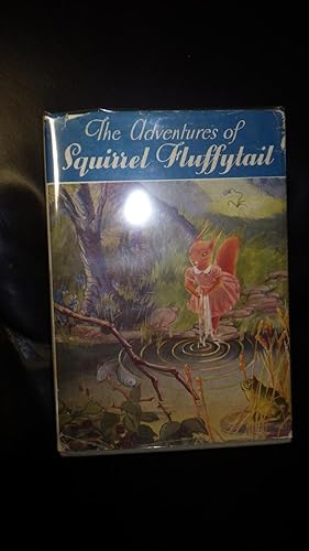Immagine del venditore per The Adventures of Squirrel Fluffytail, Merry Mops Series #7. In Color Dustjacket of Cute Brown Squirrel Down By Riverbank in Pink Dress with White Collar with Fish Frog & Turtle. A Picture Story-book for Children venduto da Bluff Park Rare Books