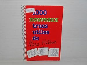 1000 nouveaux trucs utiles de Marie-Hélène