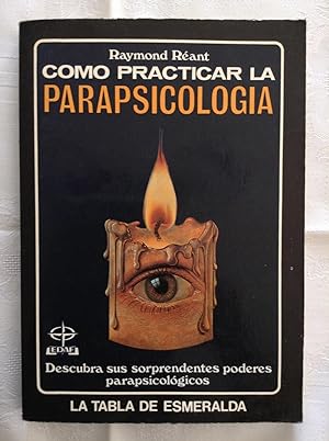 Seller image for Como practicar parapsicologa for sale by Libros Ambig