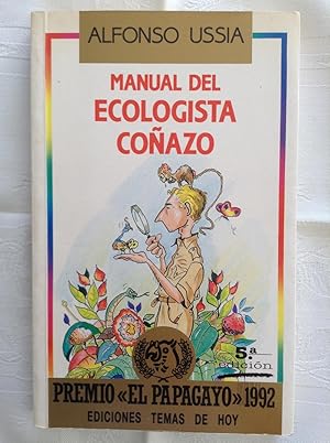 Manual del ecologista coñazo