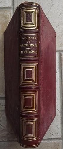 Le Théatre Français Avant La Renaissance 1450-1550, Mystères, Moralités et Farces.