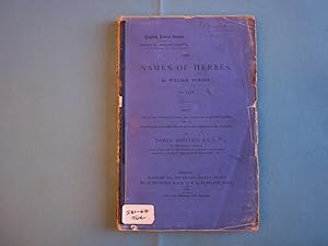 Immagine del venditore per The Names of Herbes A.D. 1548. Edited with an Introduction, an Index of English Names, and an Identification of the Plants Enumerated By Turner. venduto da Carmarthenshire Rare Books