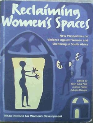 Bild des Verkufers fr Reclaiming Women's Spaces zum Verkauf von Chapter 1