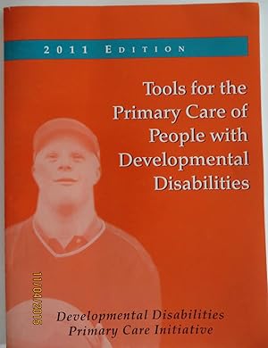 Tools for the Primary Care of People with Developmental Disabilities