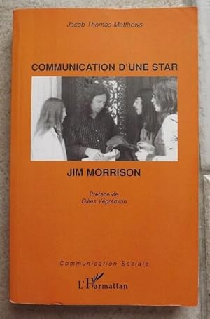 COMMUNICATION D'UNE STAR JIM MORRISON