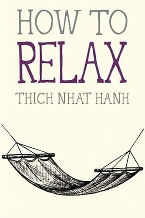 Image du vendeur pour How to Relax (Paperback) mis en vente par Grand Eagle Retail