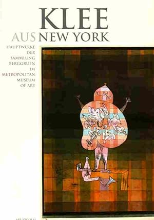 Immagine del venditore per Klee aus New York. Hauptwerke der Sammlung Berggruen im Metropolitan Museum of Art. venduto da Antiquariat Jenischek