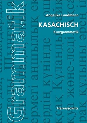 Bild des Verkufers fr Kasachisch. Kurzgrammatik zum Verkauf von AHA-BUCH GmbH