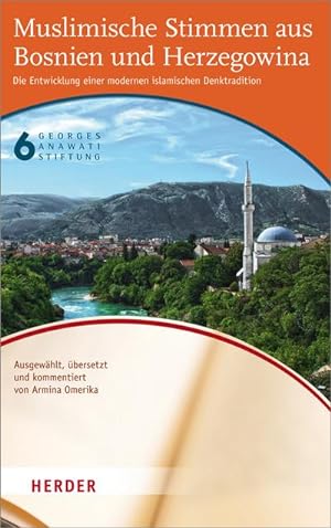 Bild des Verkufers fr Muslimische Stimmen aus Bosnien und Herzogowina : Die Entwicklung einer modernen islamischen Denktradition zum Verkauf von AHA-BUCH GmbH