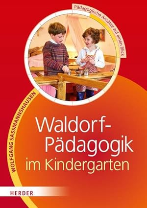 Bild des Verkufers fr Waldorf-Pdagogik in der Kita zum Verkauf von AHA-BUCH GmbH