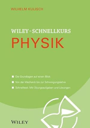 Bild des Verkufers fr Wiley-Schnellkurs Physik zum Verkauf von AHA-BUCH GmbH