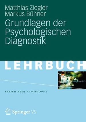 Seller image for Grundlagen der Psychologischen Diagnostik for sale by AHA-BUCH GmbH