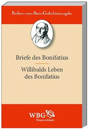 Immagine del venditore per Die Briefe des Bonifatius : Willibalds Leben des Bonifatius nebst einigen zeitgenssischen Dokumenten venduto da AHA-BUCH GmbH