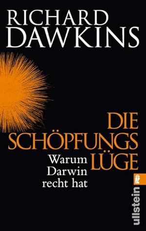 Imagen del vendedor de Die Schpfungslge : Warum Darwin recht hat a la venta por AHA-BUCH GmbH