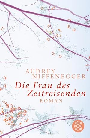 Seller image for Die Frau des Zeitreisenden for sale by AHA-BUCH GmbH