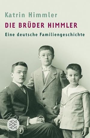 Imagen del vendedor de Die Brder Himmler : Eine deutsche Familiengeschichte a la venta por AHA-BUCH GmbH