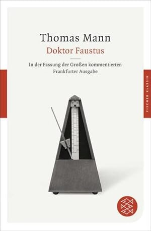 Immagine del venditore per Doktor Faustus : Das Leben des deutschen Tonsetzers Adrian Leverkhn, erzhlt von einem Freunde. In der Fassung der Groen kommentierten Frankfurter Ausgabe venduto da AHA-BUCH GmbH