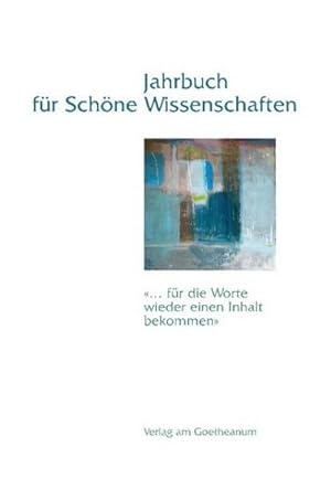 Bild des Verkufers fr Jahrbuch fr Schne Wissenschaften, Band 3. Bd.3 : '. fr die Worte wieder einen Inhalt bekommen' zum Verkauf von AHA-BUCH GmbH