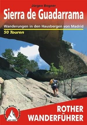 Seller image for Sierra de Guadarrama : Wanderungen in den Hausbergen von Madrid ? 50 Touren for sale by AHA-BUCH GmbH