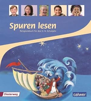Imagen del vendedor de Spuren lesen Religionsbuch fr das 3./4. Schuljahr Schlerbuch a la venta por AHA-BUCH GmbH