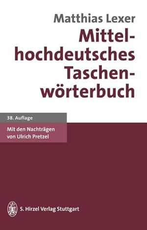 Bild des Verkufers fr Mittelhochdeutsches Taschenwrterbuch zum Verkauf von AHA-BUCH GmbH