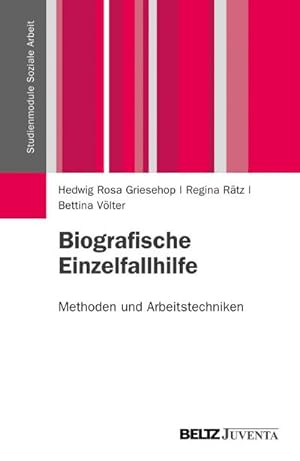 Bild des Verkufers fr Biografische Einzelfallhilfe : Methoden und Arbeitstechniken zum Verkauf von AHA-BUCH GmbH