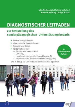 Bild des Verkufers fr Diagnostischer Leitfaden zur Feststellung des sonderpdagogischen Untersttzungsbedarfs : Beobachtungskriterien/diagnostische Fragestellungen/Formulierungshilfen/Frdermanahmen zu den Frderschwerpunkten Lernen, emotionale und soziale Entwicklung, krperliche und motorische Entwicklung zum Verkauf von AHA-BUCH GmbH