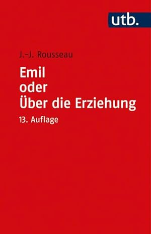 Bild des Verkufers fr Emile oder  ber die Erziehung zum Verkauf von AHA-BUCH GmbH