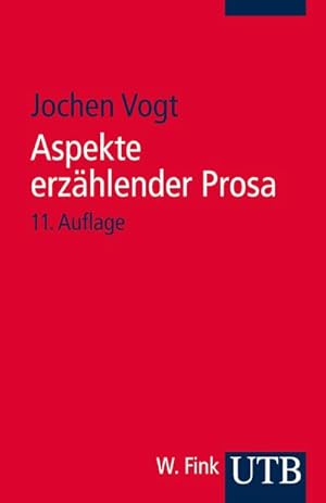 Bild des Verkufers fr Aspekte erzhlender Prosa : Eine Einfhrung in Erzhltechnik und Romantheorie zum Verkauf von AHA-BUCH GmbH