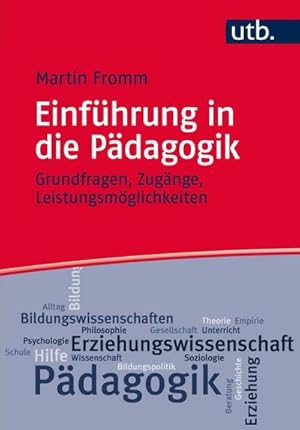 Bild des Verkufers fr Einfhrung in die Pdagogik : Grundfragen, Zugnge, Leistungsmglichkeiten zum Verkauf von AHA-BUCH GmbH