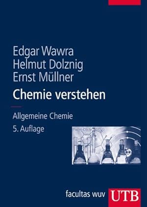 Seller image for Chemie verstehen : Allgemeine Chemie fr Mediziner und Naturwissenschafter for sale by AHA-BUCH GmbH