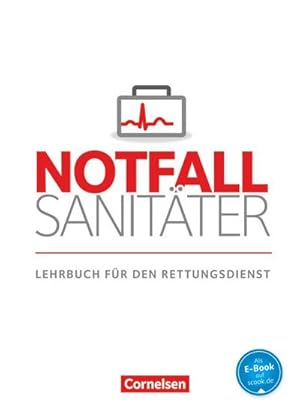 Bild des Verkufers fr Notfallsanitter - Rettungsdienst : Lehrbuch zum Verkauf von AHA-BUCH GmbH