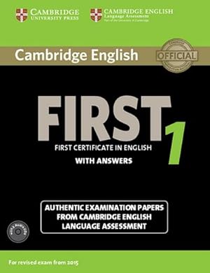 Bild des Verkufers fr Cambridge English First 1 for updated exam. Student's Book with answers and downloadable audio : Student's Book with answers and downloadable audio zum Verkauf von AHA-BUCH GmbH